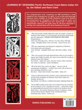 Learning by Designing Pacific Northwest Coast Native Indian Art, Volume 1